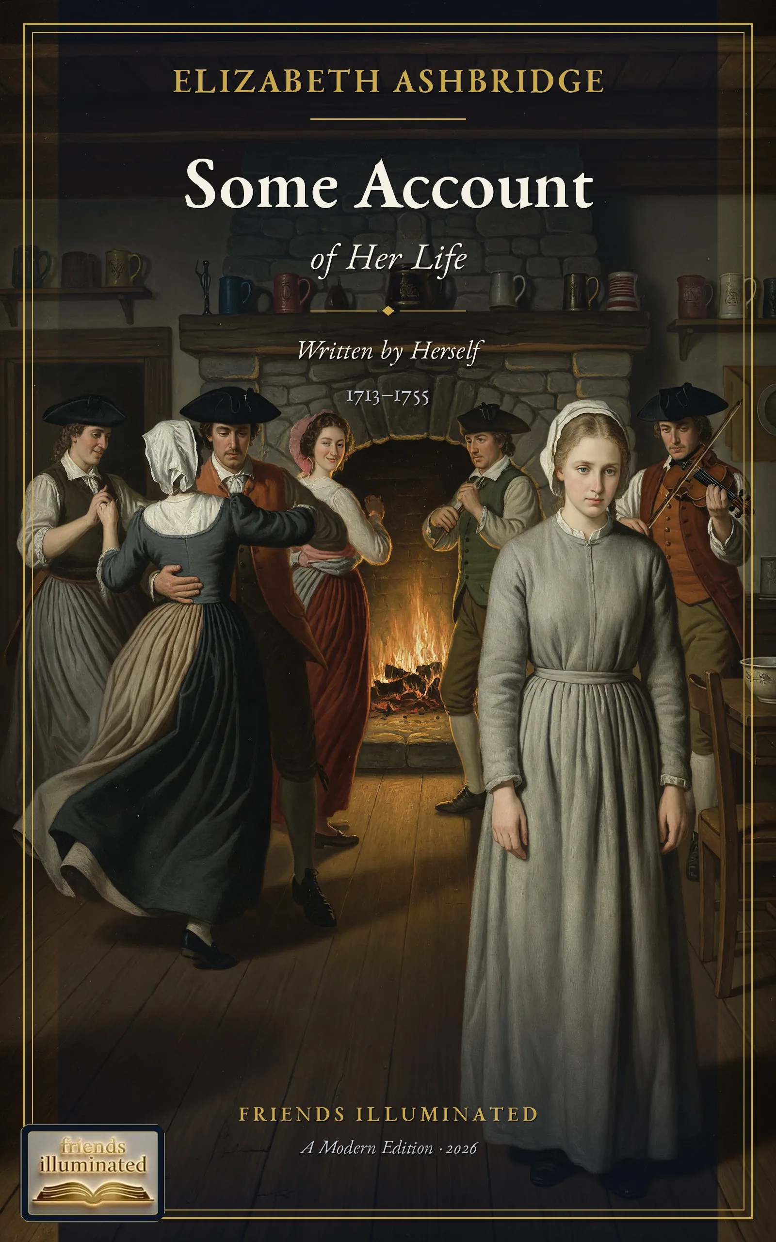 Cover of Some Account of the Life of Elizabeth Ashbridge