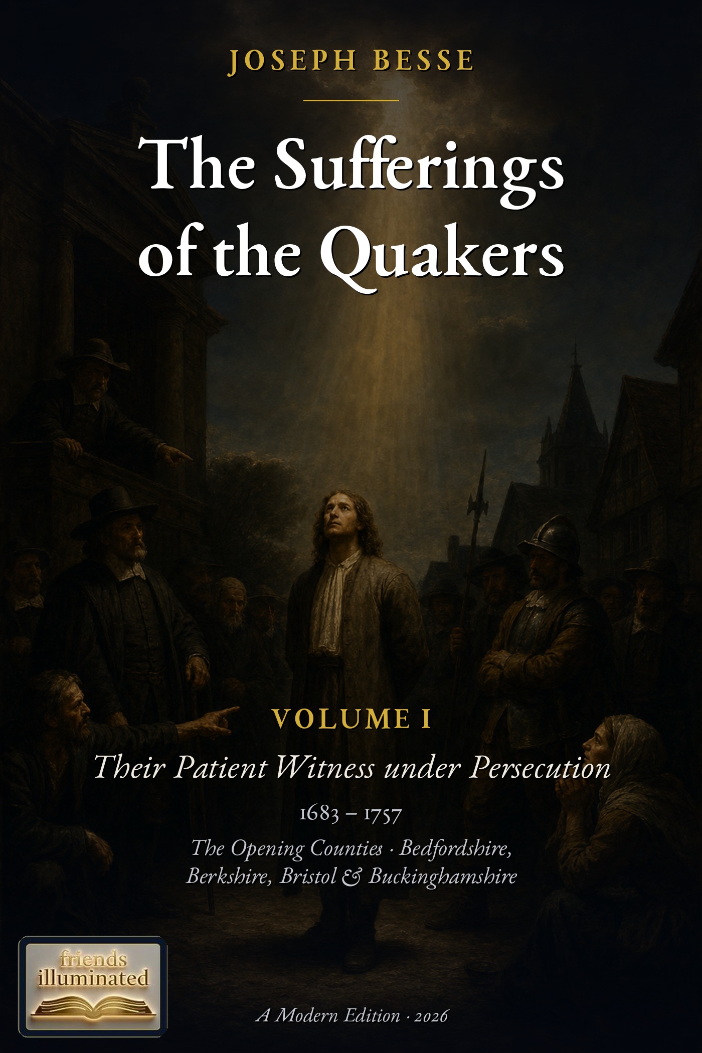 Cover of A Collection of the Sufferings of the People Called Quakers, Volume I