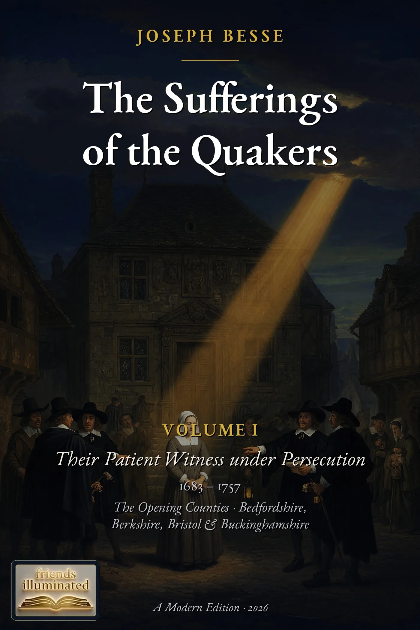 Cover of A Collection of the Sufferings of the People Called Quakers, Volume I