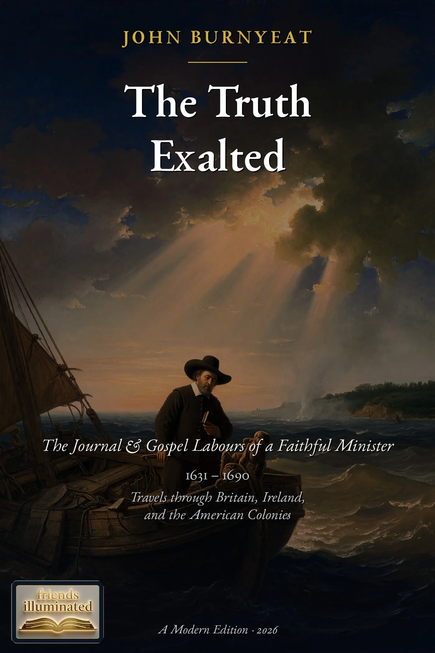 Cover of The Truth Exalted: The Journal of John Burnyeat