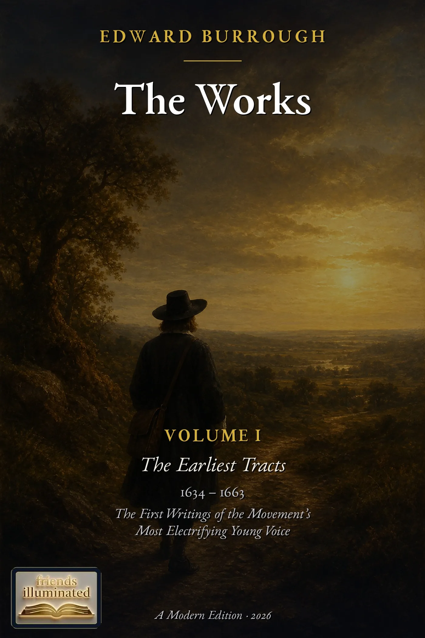 Cover of The Complete Works of Edward Burrough, Volume 1