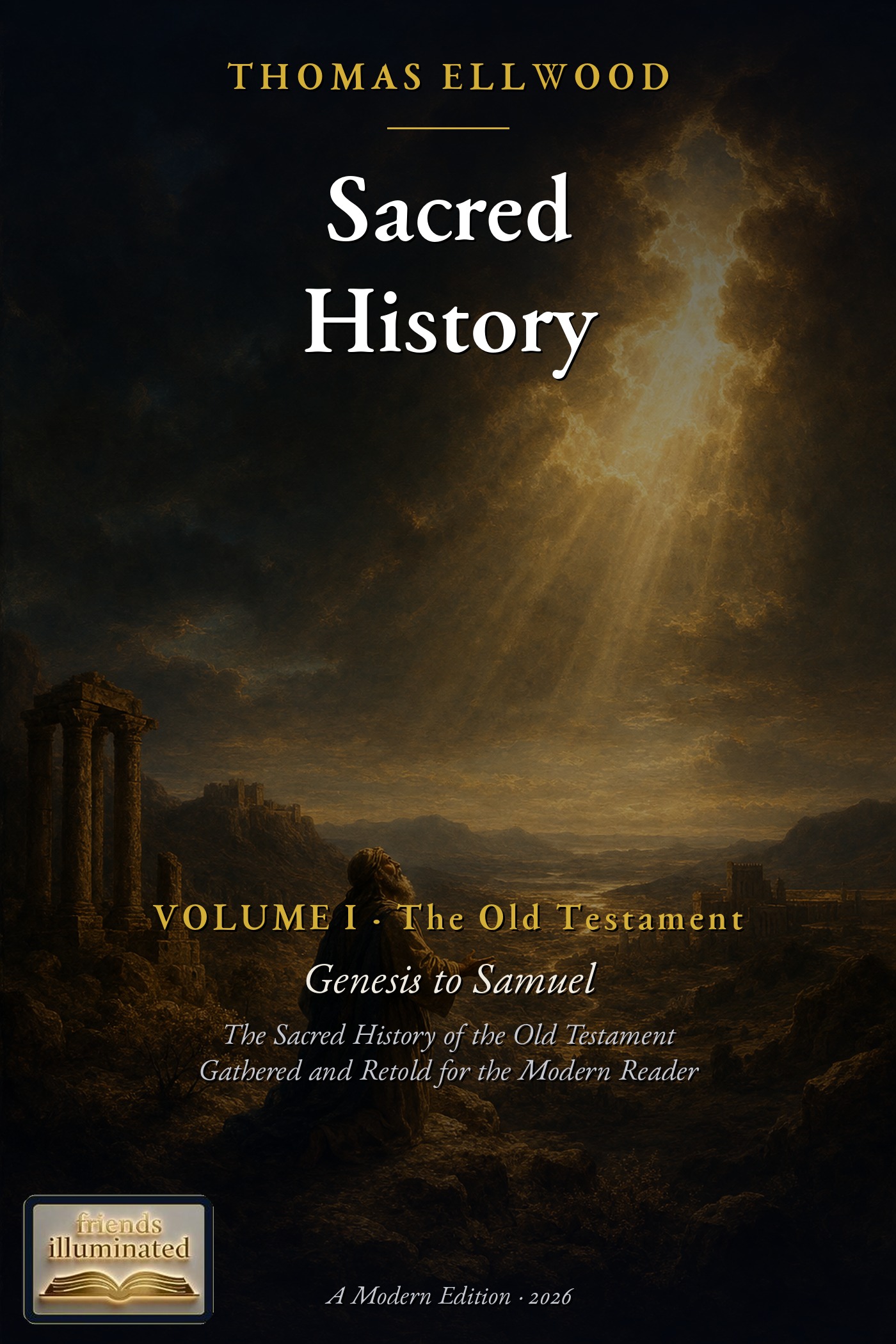 Cover of Sacred History, Volume I: The Old Testament