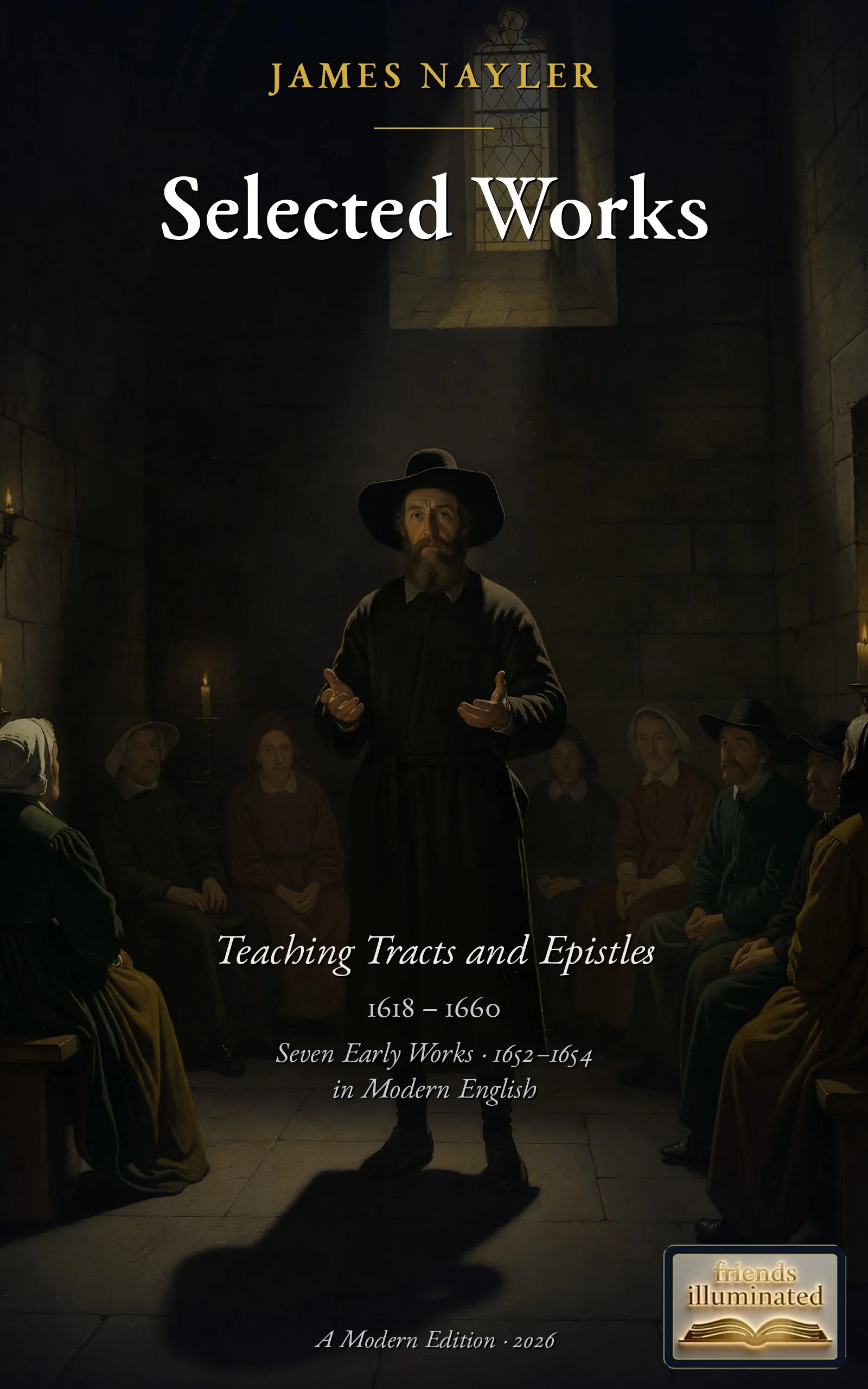 Cover of Selected Works, Volume I: Teaching Tracts & Epistles
