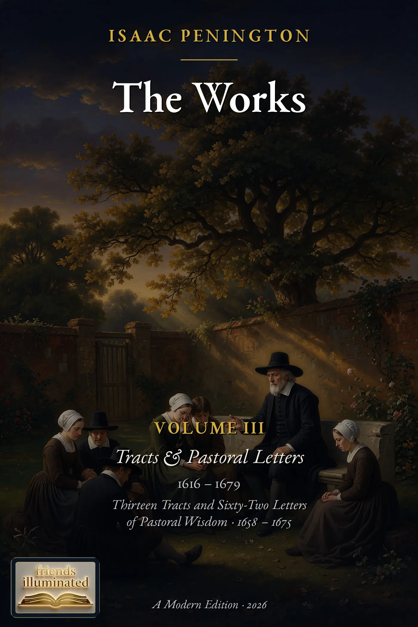 Cover of The Works of Isaac Penington, Volume III