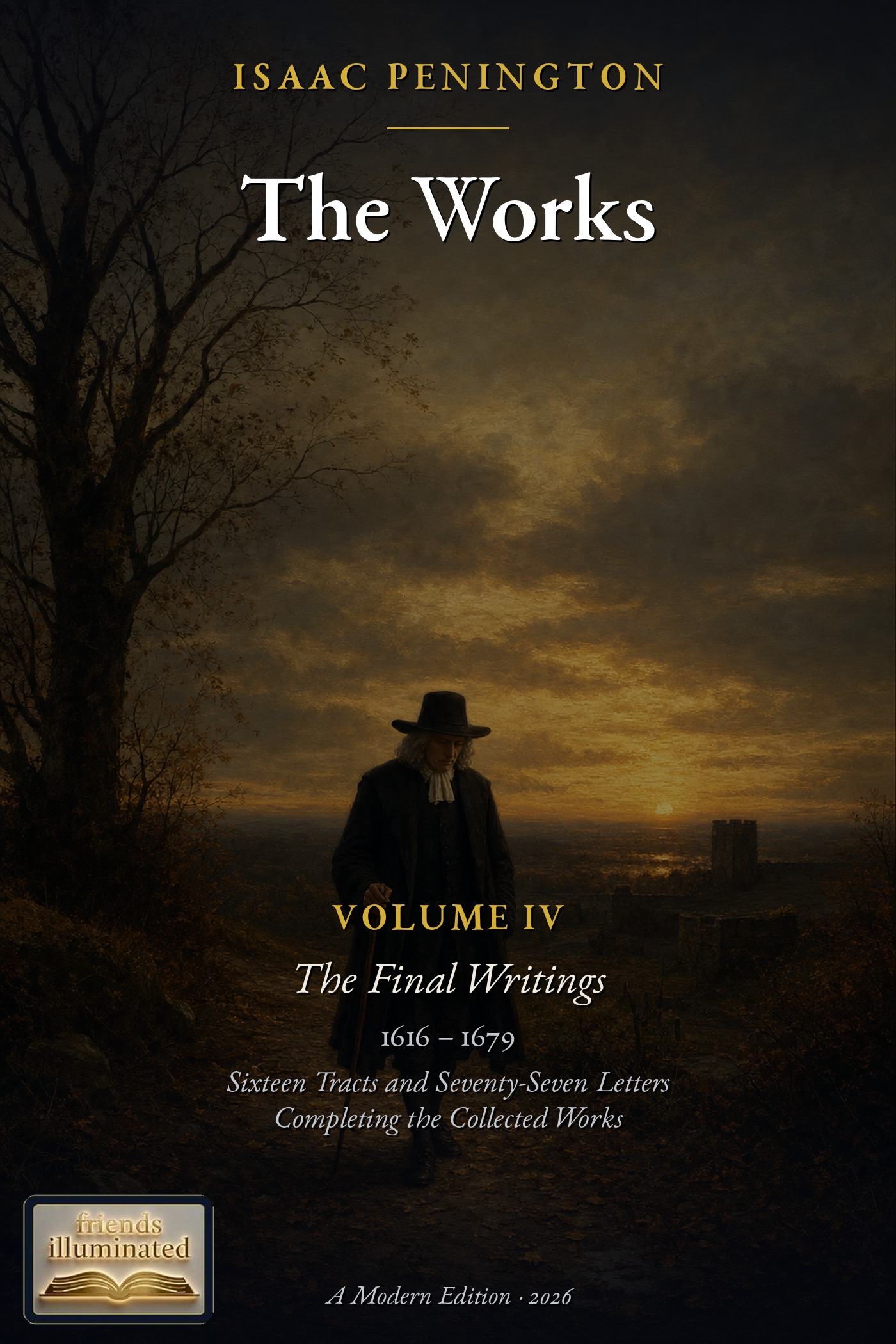 Cover of The Works of Isaac Penington, Volume IV