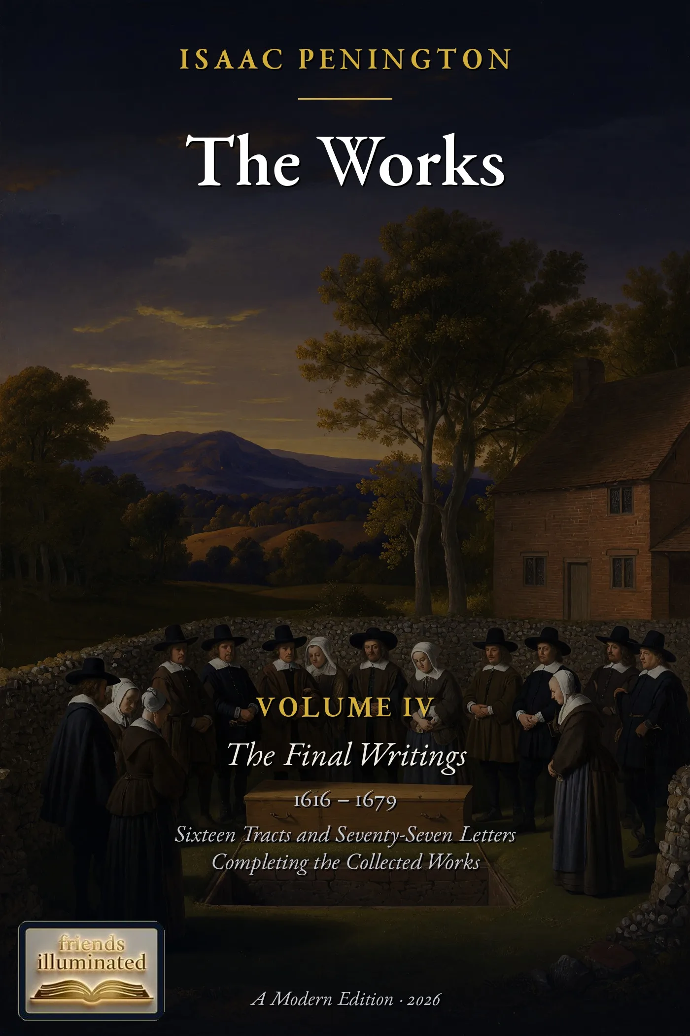 Cover of The Works of Isaac Penington, Volume IV